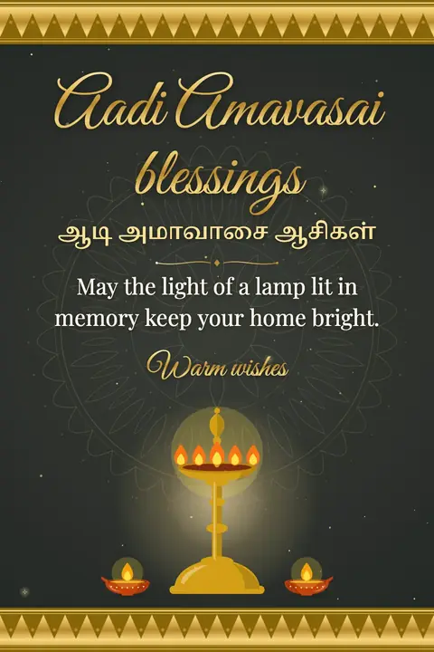 Aadi Amavasai wishes image: May the light of a lamp lit in memory keep your home bright.