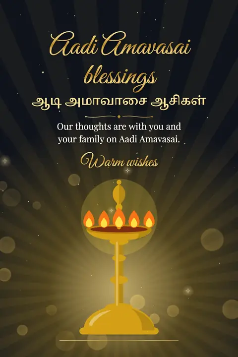 Aadi Amavasai wishes image: Our thoughts are with you and your family on Aadi Amavasai.
