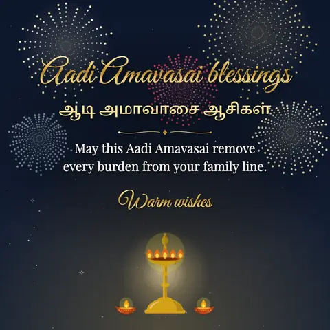 Aadi Amavasai wishes image: May this Aadi Amavasai remove every burden from your family line.