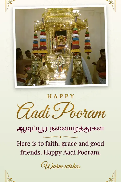 Aadi Pooram wishes image: Here is to faith, grace and good friends. Happy Aadi Pooram.