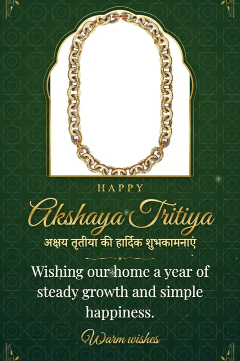 Akshaya Tritiya wishes image: Wishing our home a year of steady growth and simple happiness.