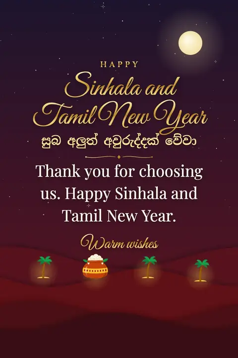 Sinhala and Tamil New Year wishes image: Thank you for choosing us. Happy Sinhala and Tamil New Year.