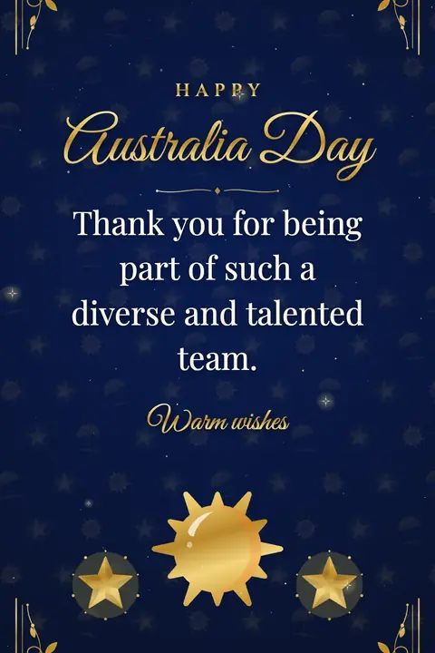 Australia Day wishes image: Thank you for being part of such a diverse and talented team.