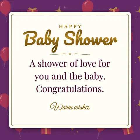 Baby Shower wishes image: A shower of love for you and the baby. Congratulations.