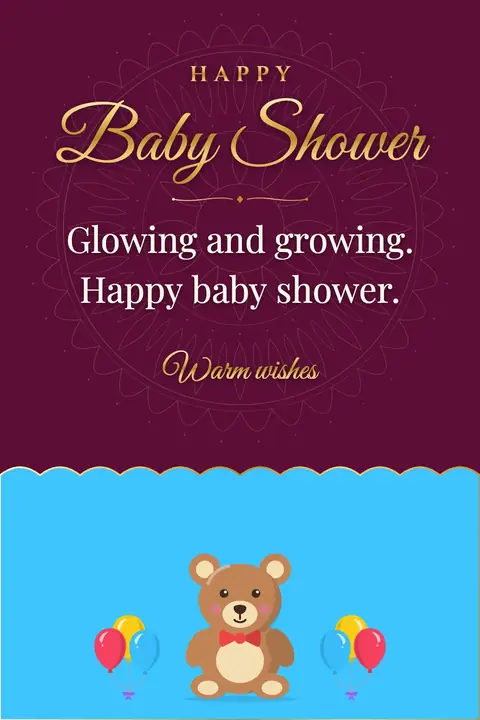 Baby Shower wishes image: Glowing and growing. Happy baby shower.