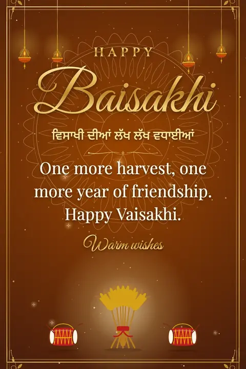 Baisakhi wishes image: One more harvest, one more year of friendship. Happy Vaisakhi.