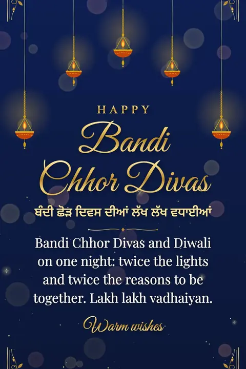 Bandi Chhor Divas wishes image: Bandi Chhor Divas and Diwali on one night: twice the lights and twice the reasons to be together. Lakh lakh vadhaiyan.