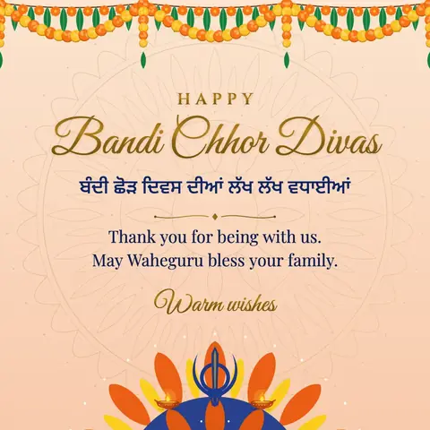 Bandi Chhor Divas wishes image: Thank you for being with us. May Waheguru bless your family.