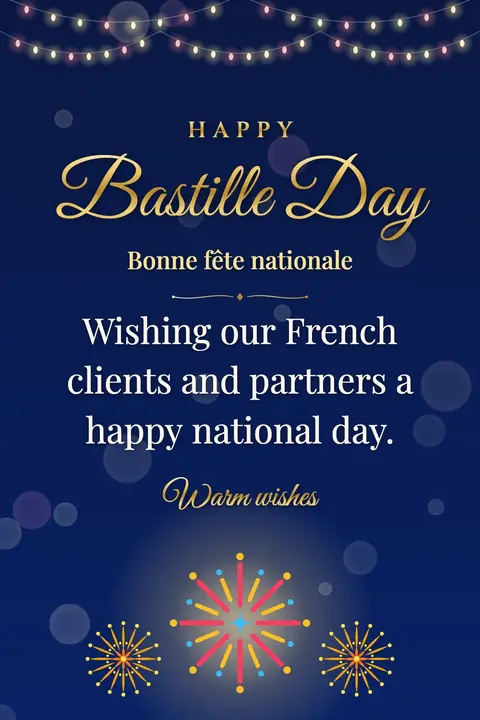 Bastille Day wishes image: Wishing our French clients and partners a happy national day.