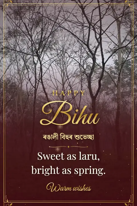 Bihu wishes image: Sweet as laru, bright as spring.