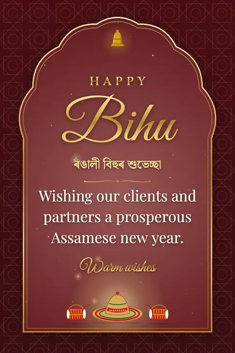 Bihu wishes image: Wishing our clients and partners a prosperous Assamese new year.