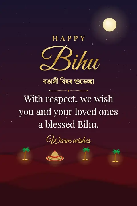 Bihu wishes image: With respect, we wish you and your loved ones a blessed Bihu.