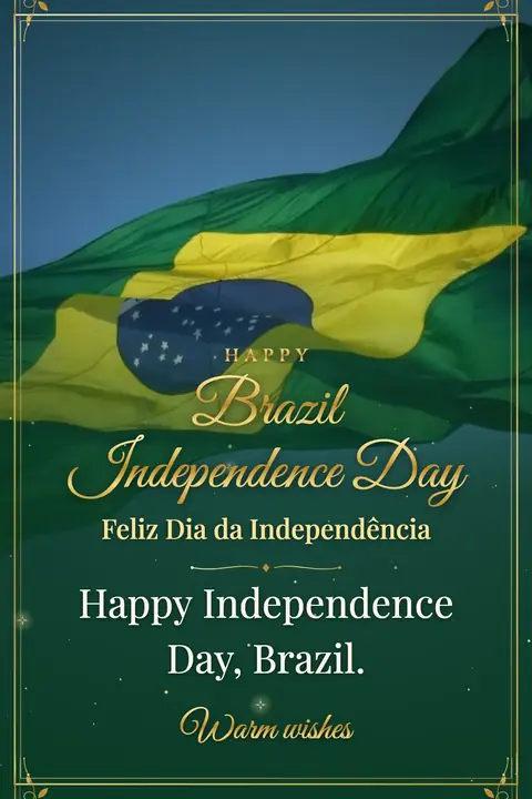 Brazil Independence Day wishes image: Happy Independence Day, Brazil.
