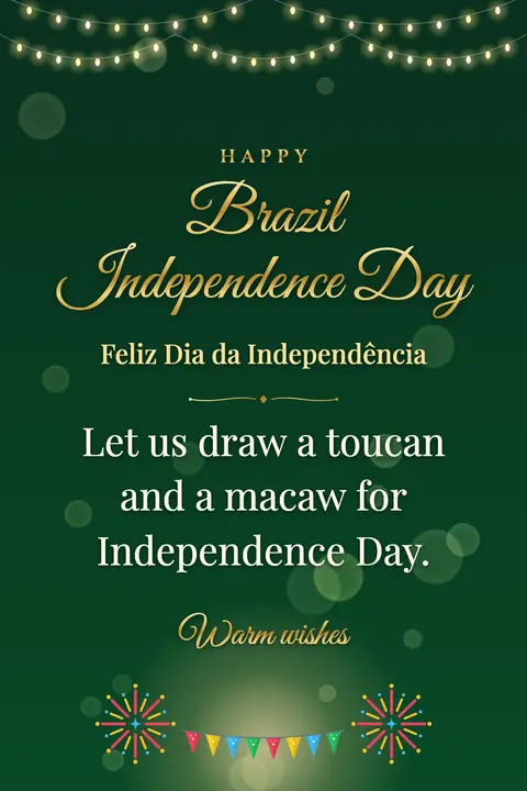 Brazil Independence Day wishes image: Let us draw a toucan and a macaw for Independence Day.