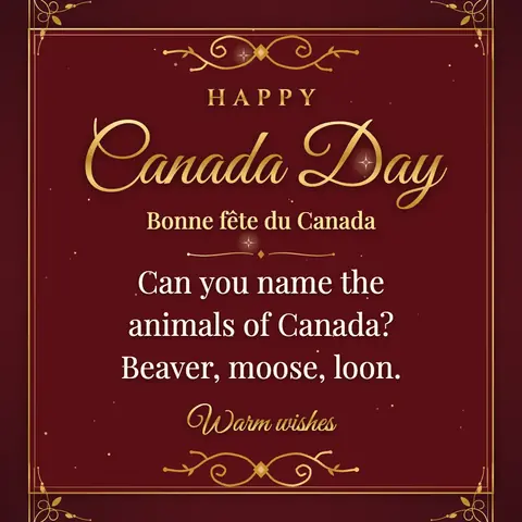 Canada Day wishes image: Can you name the animals of Canada? Beaver, moose, loon.