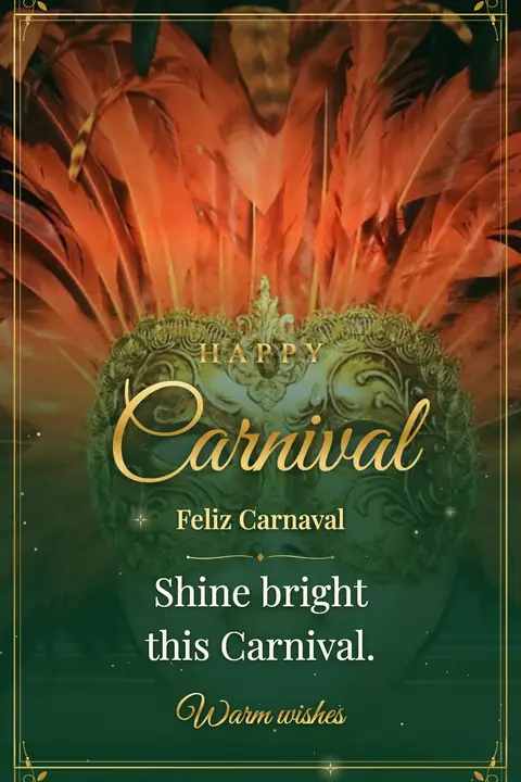 Carnival wishes image: Shine bright this Carnival.