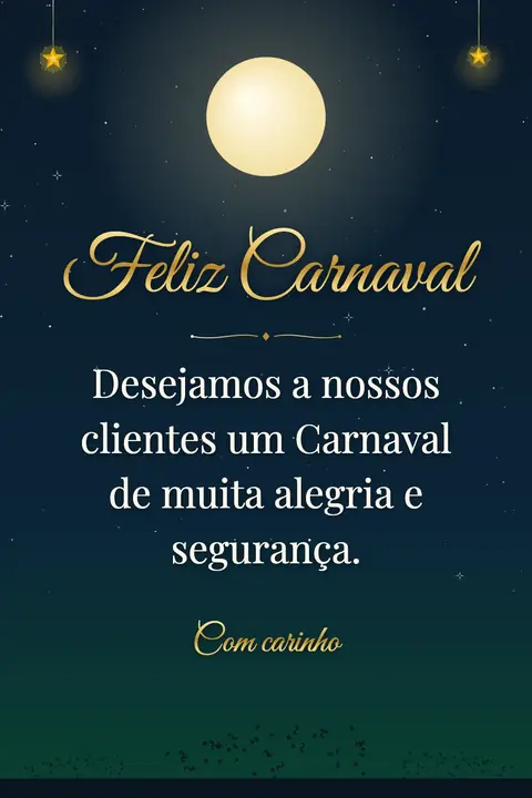 Carnival wishes image: Desejamos a nossos clientes um Carnaval de muita alegria e segurança.