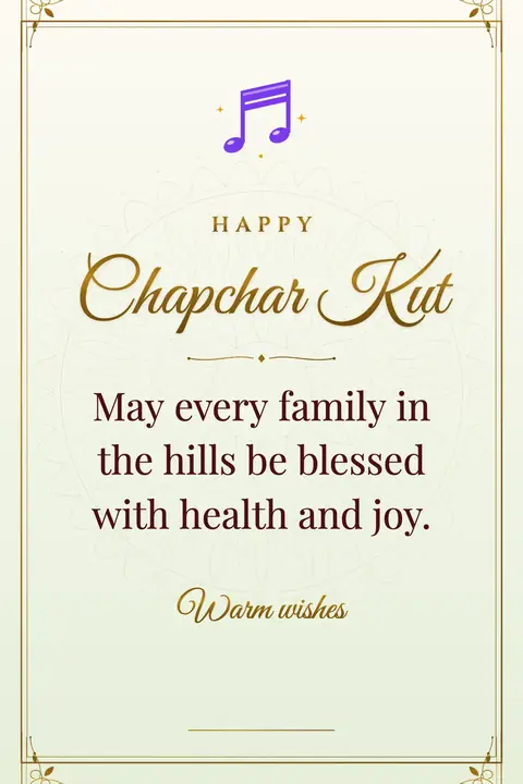 Chapchar Kut wishes image: May every family in the hills be blessed with health and joy.