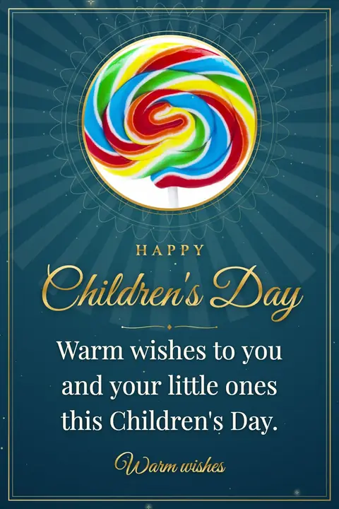 Universal Children's Day wishes image: Warm wishes to you and your little ones this Children's Day.