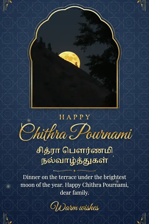 Chithra Pournami wishes image: Dinner on the terrace under the brightest moon of the year. Happy Chithra Pournami, dear family.