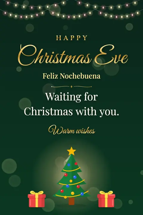 Christmas Eve wishes image: Waiting for Christmas with you.