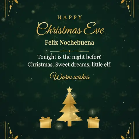 Christmas Eve wishes image: Tonight is the night before Christmas. Sweet dreams, little elf.