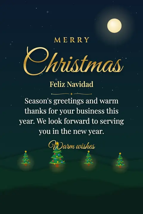 Christmas wishes image: Season's greetings and warm thanks for your business this year. We look forward to serving you in the new year.