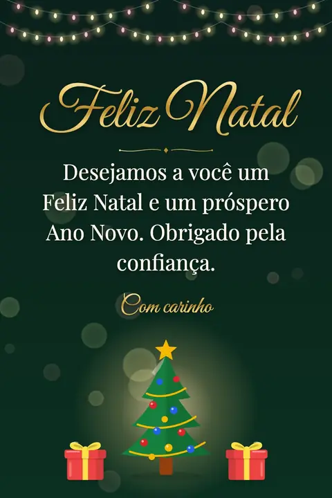 Christmas wishes image: Desejamos a você um Feliz Natal e um próspero Ano Novo. Obrigado pela confiança.