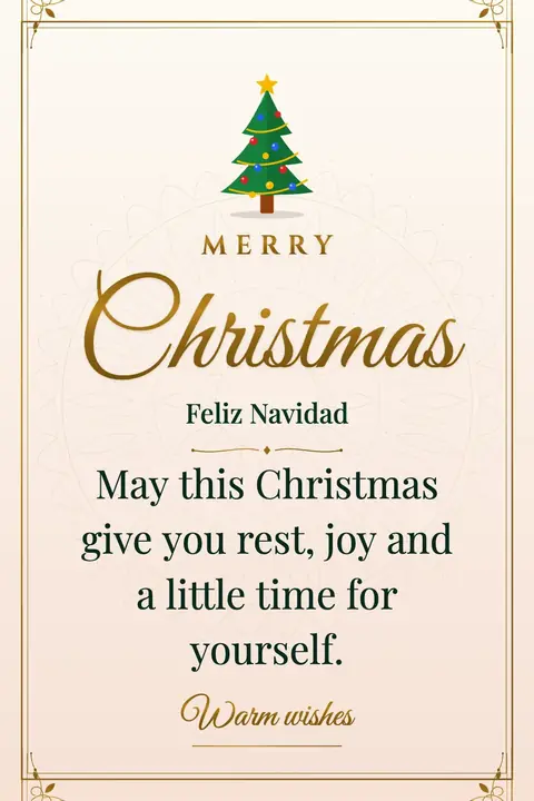 Christmas wishes image: May this Christmas give you rest, joy and a little time for yourself.
