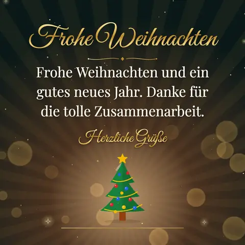 Christmas wishes image: Frohe Weihnachten und ein gutes neues Jahr. Danke für die tolle Zusammenarbeit.