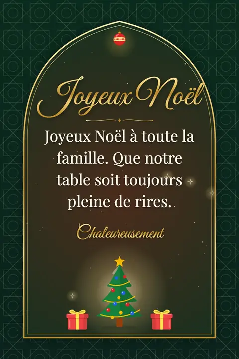 Christmas wishes image: Joyeux Noël à toute la famille. Que notre table soit toujours pleine de rires.