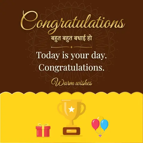 Congratulations wishes image: Today is your day. Congratulations.