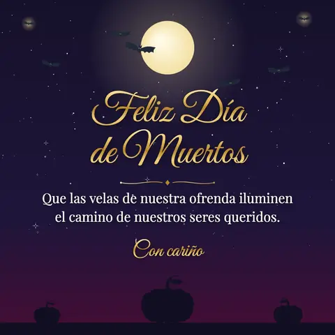Day of the Dead wishes image: Que las velas de nuestra ofrenda iluminen el camino de nuestros seres queridos.