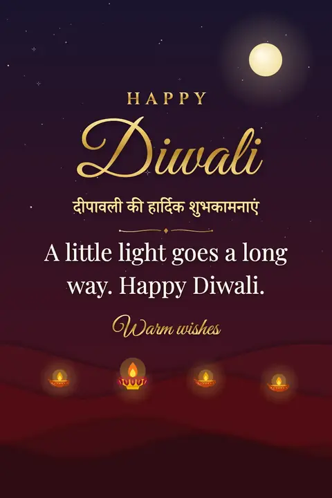 Diwali wishes image: A little light goes a long way. Happy Diwali.