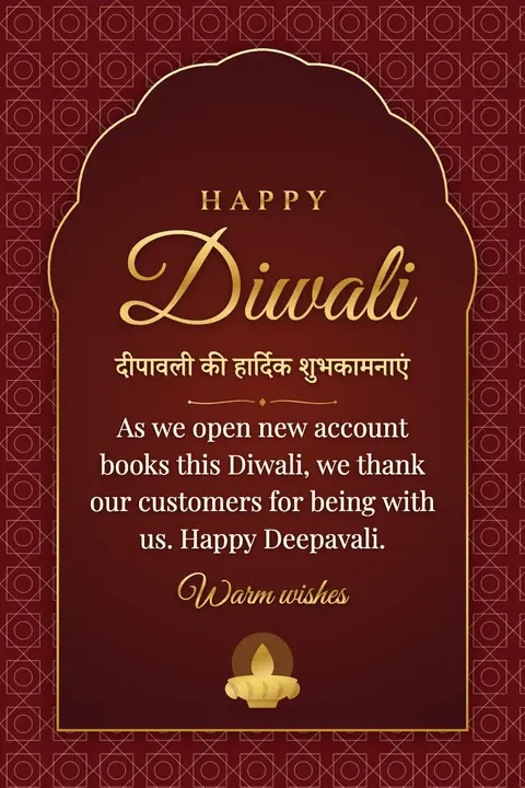 Diwali wishes image: As we open new account books this Diwali, we thank our customers for being with us. Happy Deepavali.