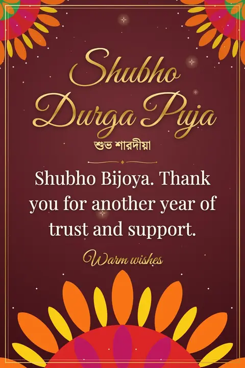 Durga Puja wishes image: Shubho Bijoya. Thank you for another year of trust and support.