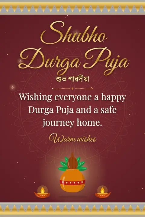 Durga Puja wishes image: Wishing everyone a happy Durga Puja and a safe journey home.