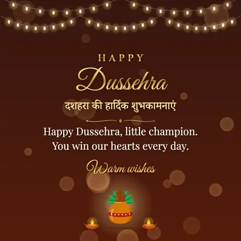 Dussehra wishes image: Happy Dussehra, little champion. You win our hearts every day.