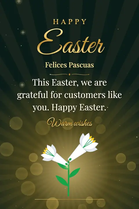 Easter wishes image: This Easter, we are grateful for customers like you. Happy Easter.