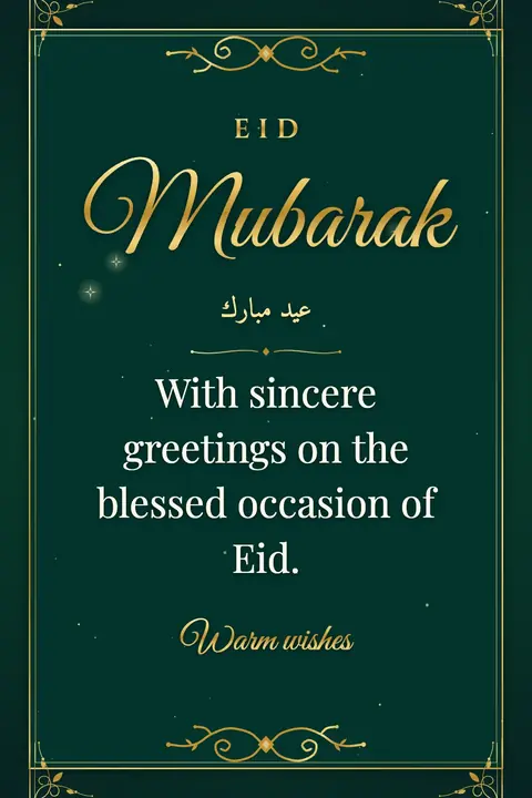 Eid al-Fitr wishes image: With sincere greetings on the blessed occasion of Eid.