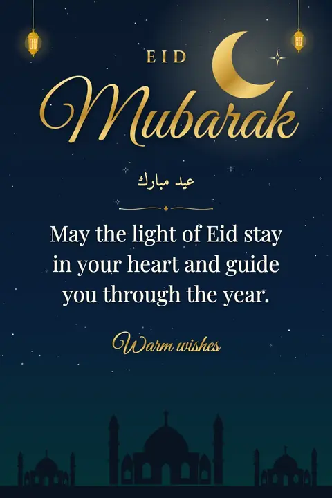 Eid al-Fitr wishes image: May the light of Eid stay in your heart and guide you through the year.
