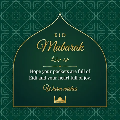 Eid al-Fitr wishes image: Hope your pockets are full of Eidi and your heart full of joy.