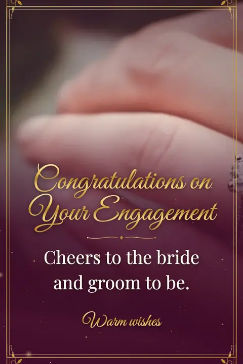 Engagement wishes image: Cheers to the bride and groom to be.