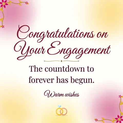 Engagement wishes image: The countdown to forever has begun.