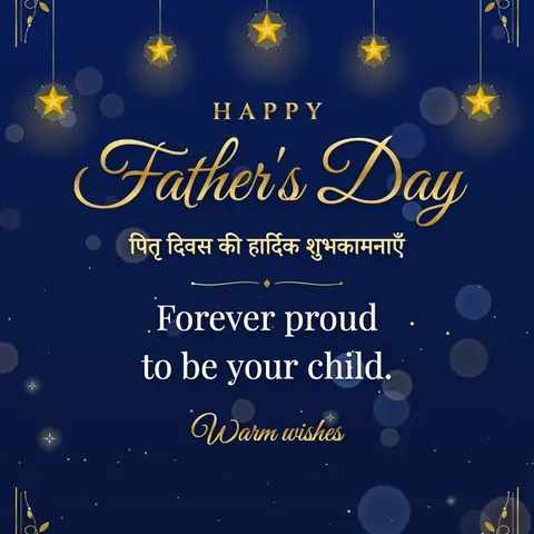 Father's Day wishes image: Forever proud to be your child.