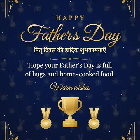 Father's Day wishes image: Hope your Father's Day is full of hugs and home-cooked food.