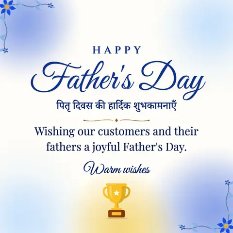 Father's Day wishes image: Wishing our customers and their fathers a joyful Father's Day.