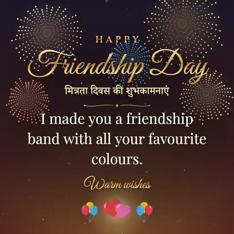 Friendship Day wishes image: I made you a friendship band with all your favourite colours.