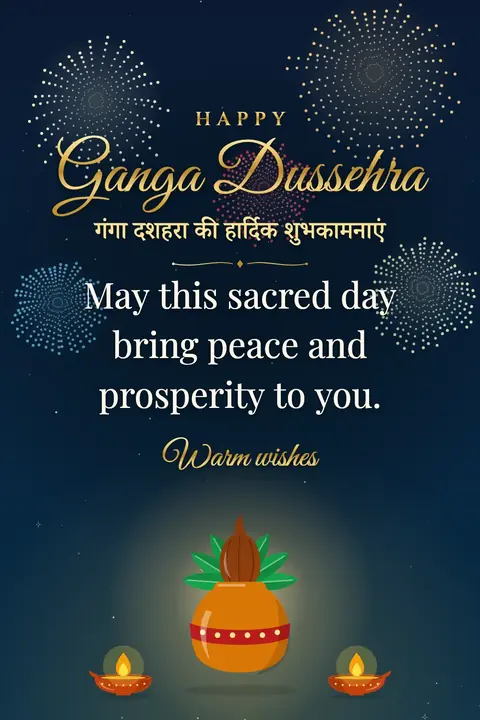 Ganga Dussehra wishes image: May this sacred day bring peace and prosperity to you.