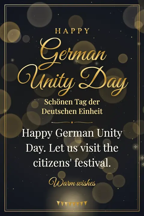 German Unity Day wishes image: Happy German Unity Day. Let us visit the citizens' festival.